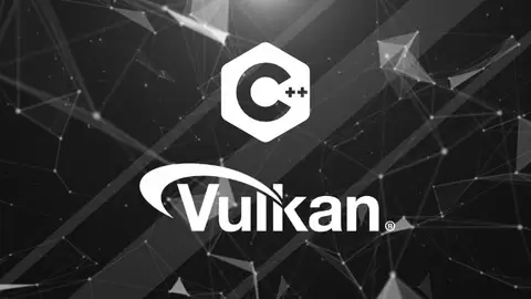 Vulkan API和C++图形编程开发技能训练视频教程