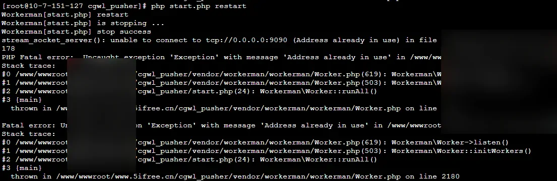 WorkerMan报错问题解决stream_socket_server(): unable to connect to tcp://0.0.0.0:9090 (Address already in use)