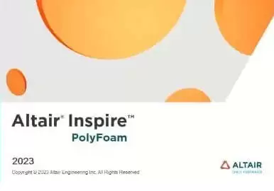 模具填充仿真软件Altair Inspire PolyFoam激活版2023.0 x64