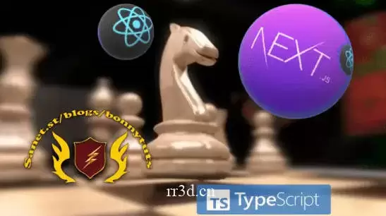 基于Next.js+React+TypeScrypt国际象棋游戏开发视频教程