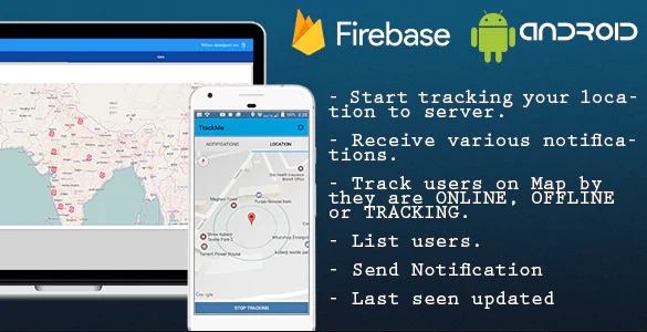 TrackYou实时位置跟踪系统Android原生APP源码+Firebase管理后台