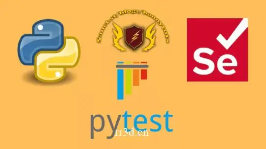 基于Python & PyTest框架Selenium WebDriver自动化测试实战视频教程