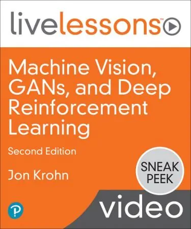 机器视觉，对抗性网络(GANs)和深度强化学习(Deep Reinforcement Learning)视频教程