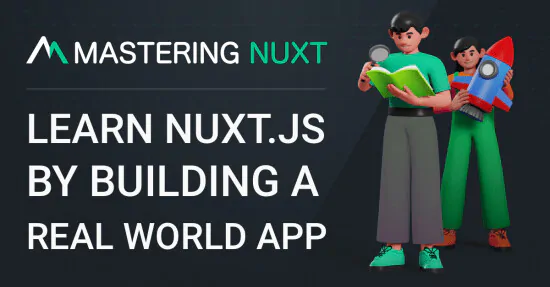 学习使用Nuxt.js构建现实Web应用APP (Complete Package)